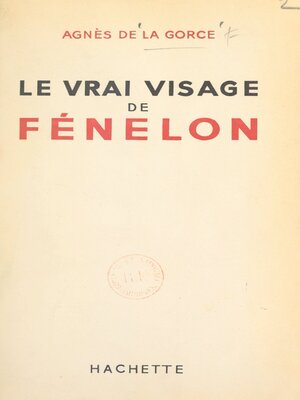 cover image of Le vrai visage de Fénelon
